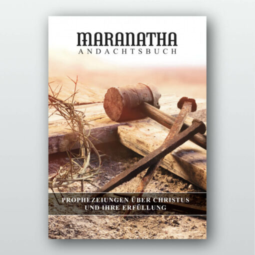 Das neue Maranatha-Andachtsbuch – 2/2025