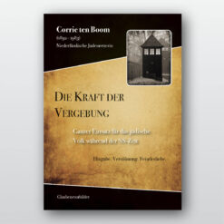 Glaubensvorbilder – Corrie ten Boom (1892-1983)