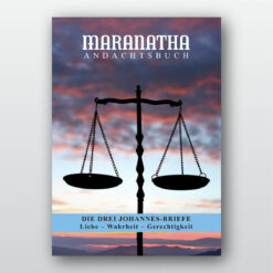 Das neue Maranatha-Andachtsbuch – 3/2025