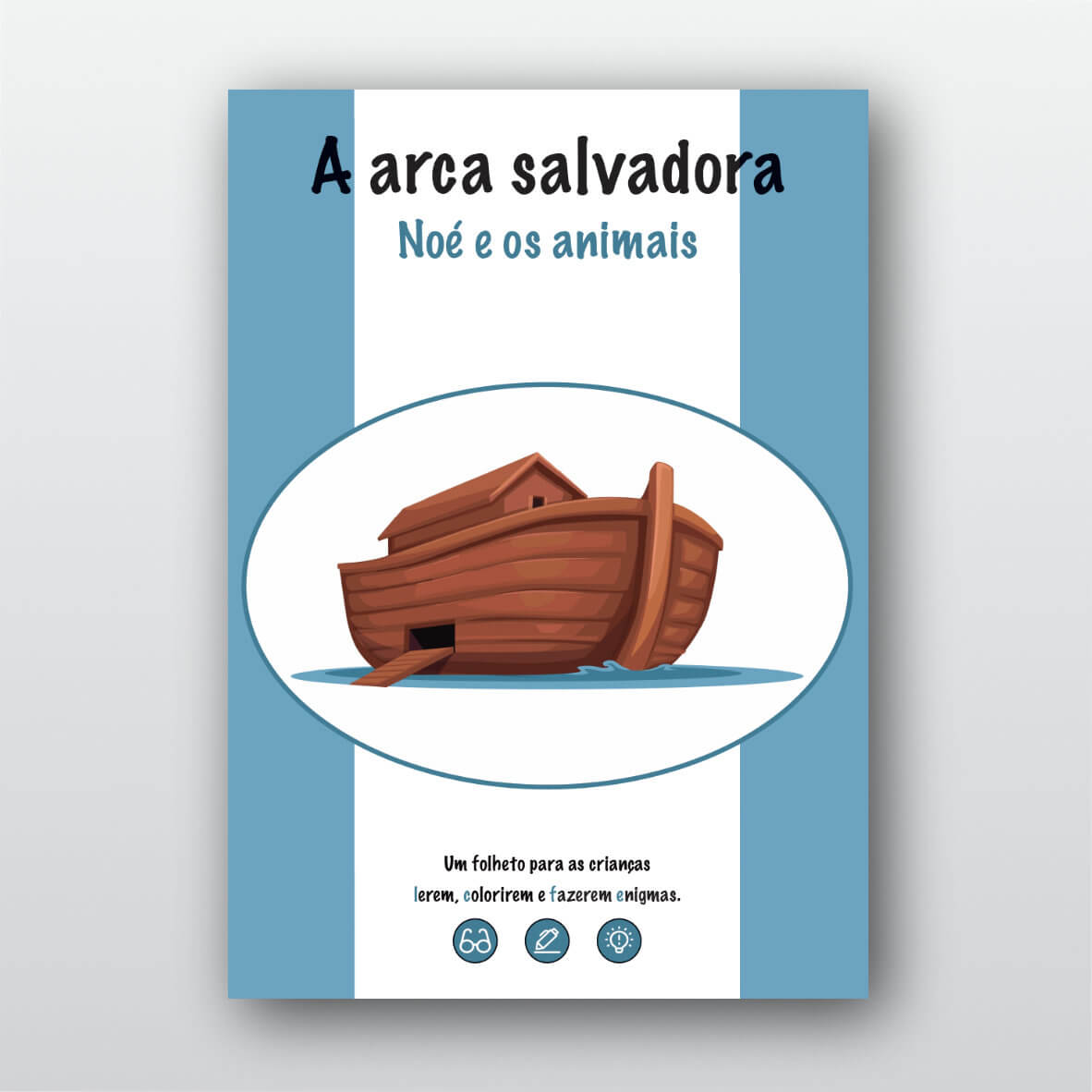 A arca salvadora – Noé e os animais