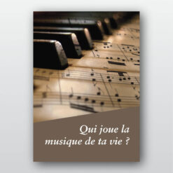 Qui joue la musique de ta vie ?